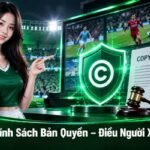 XoilacTV chính sách bản quyền